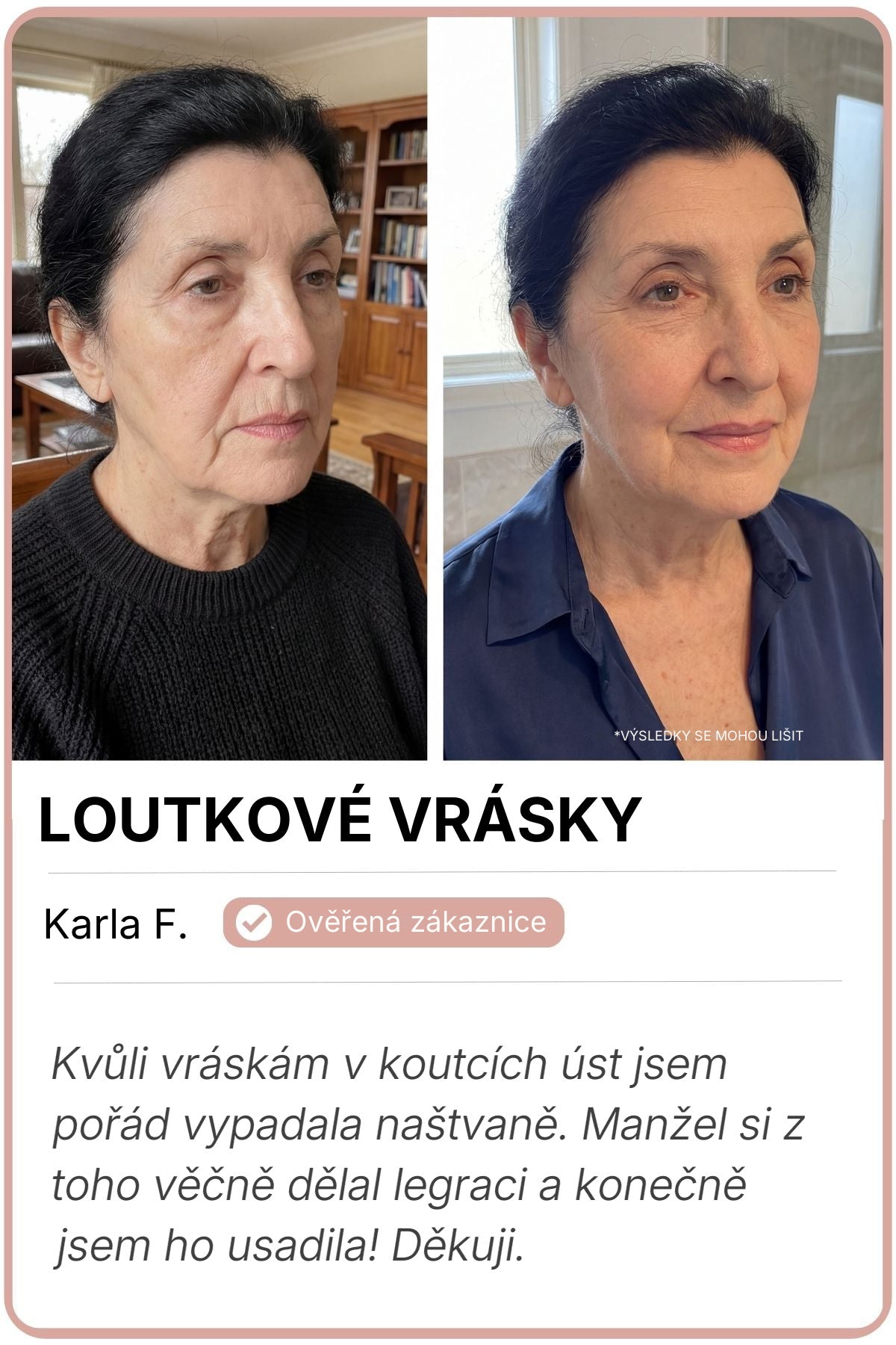 Proměna zákaznice – před a po