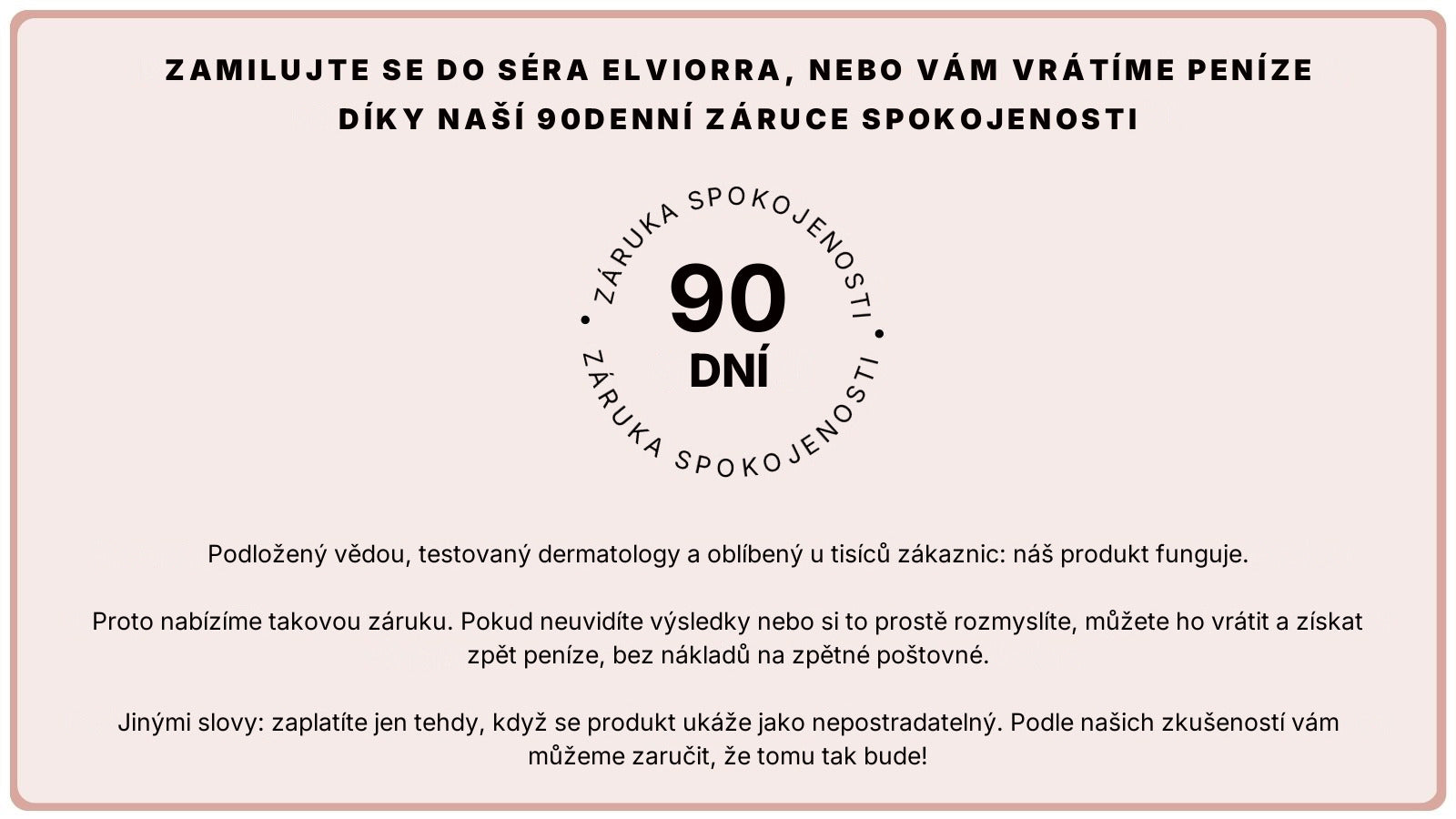 Záruka spokojenosti 90 dní